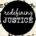 31 Days Redefining Justice
